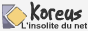 Koreus.com toute l'actualité insolite du Net